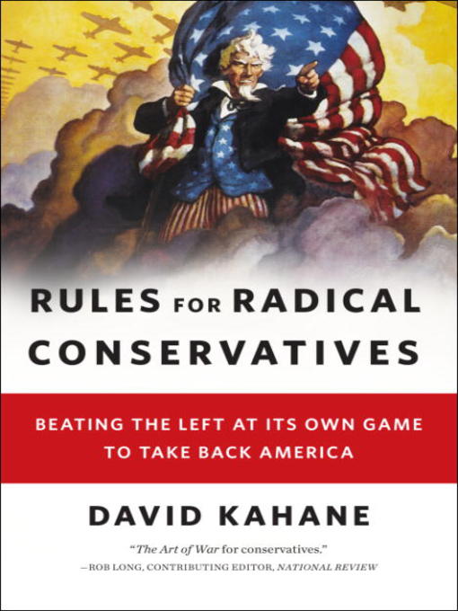 Title details for Rules for Radical Conservatives by David Kahane - Available